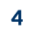 4